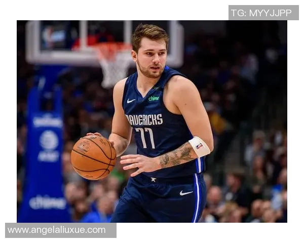 卢卡东契奇：篮球天才如何在NBA舞台上书写传奇人生